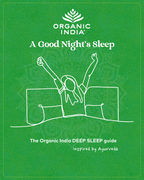 A good night sleep Ebook by Organic India Australia. Certified Organic Herbal Teas and supplements
